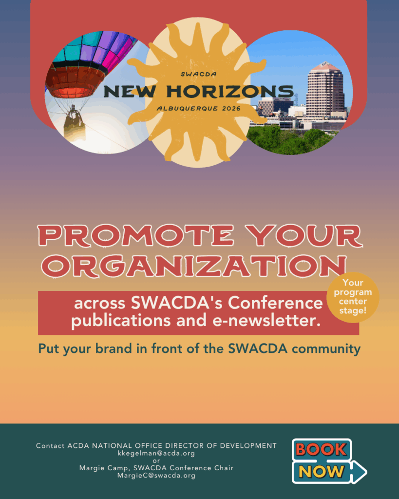 Promote Your Organization - Advertise with SWACDA!